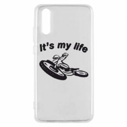 Чехол для Huawei P20 It's my moto life - PrintSalon