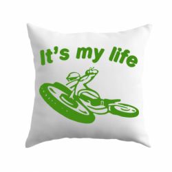 Подушка It's my moto life
