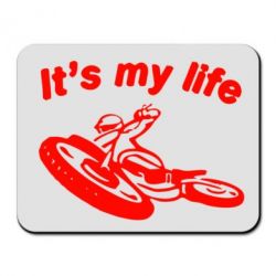 Коврик для мыши It's my moto life - PrintSalon