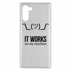 Чехол для Samsung Note 10 It works on my machine - PrintSalon