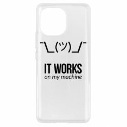 Чехол для Xiaomi Mi11 It works on my machine - PrintSalon