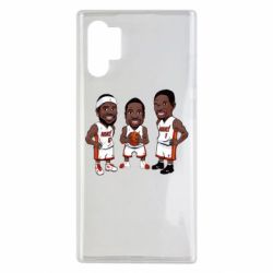 Чехол для Samsung Note 10 Plus "James, Wade and Bosh" - PrintSalon