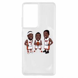 Чохол для Samsung S21 Ultra "James, Wade and Bosh"