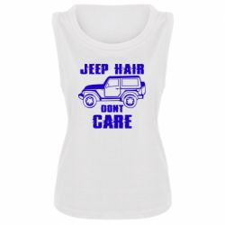Женская майка Jeep hair don't care - PrintSalon