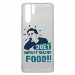 Чехол для Huawei P30 Pro Joey doesn't share food! - PrintSalon