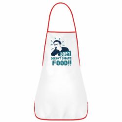 Фартук Joey doesn't share food! - PrintSalon