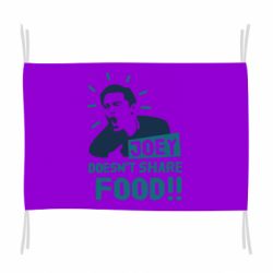 Прапор Joey doesn't share food!