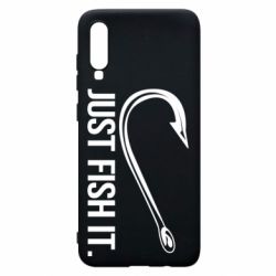 Чехол для Samsung A70 Just Fish It - PrintSalon