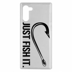 Чехол для Samsung Note 10 Just Fish It - PrintSalon
