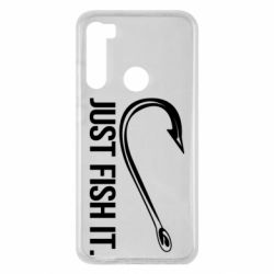 Чехол для Xiaomi Redmi Note 8 Just Fish It - PrintSalon