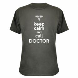 Камуфляжная футболка Keep Calm And Call Doctor - PrintSalon