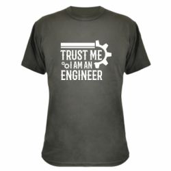 Камуфляжная футболка Trust me I am an engineer - PrintSalon