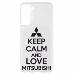 Чохол для Samsung S21 Keep calm an love mitsubishi - PrintSalon