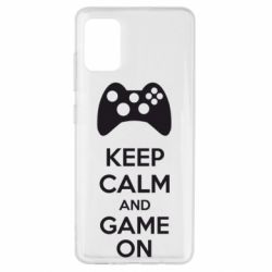 Чехол для Samsung A51 KEEP CALM and GAME ON - PrintSalon