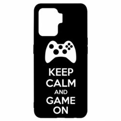 Чехол для Oppo Reno 5 Lite KEEP CALM and GAME ON - PrintSalon