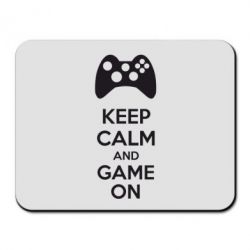 Коврик для мыши KEEP CALM and GAME ON - PrintSalon