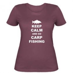 Женская футболка Keep calm and go carp fishing - PrintSalon