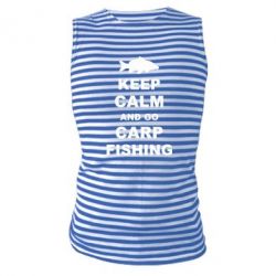 Майка-тельняшка Keep calm and go carp fishing - PrintSalon