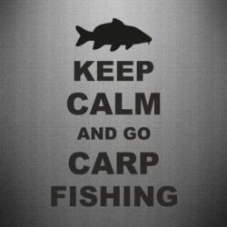 Наклейка Keep calm and go carp fishing - PrintSalon