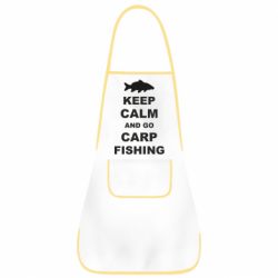 Фартук Keep calm and go carp fishing - PrintSalon