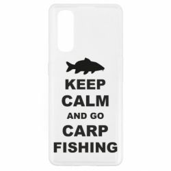 Чехол для Oppo Find X2 Keep calm and go carp fishing - PrintSalon