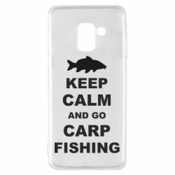 Чехол для Samsung A8 2018 Keep calm and go carp fishing - PrintSalon
