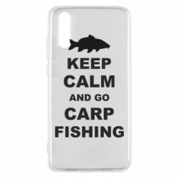 Чехол для Huawei P20 Keep calm and go carp fishing - PrintSalon
