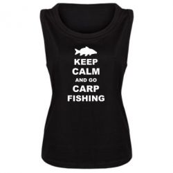 Женская майка Keep calm and go carp fishing - PrintSalon