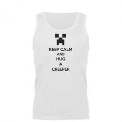 Мужская майка KEEP CALM and HUG A CREEPER - PrintSalon