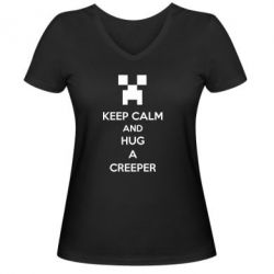 Женская футболка с V-образным вырезом KEEP CALM and HUG A CREEPER - PrintSalon