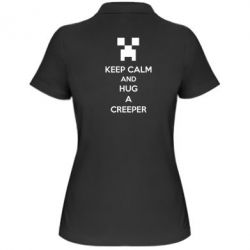 Женское поло KEEP CALM and HUG A CREEPER - PrintSalon