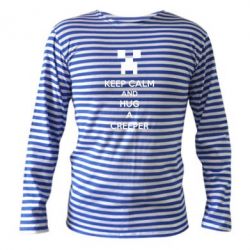 Тельняшка с длинным рукавом KEEP CALM and HUG A CREEPER