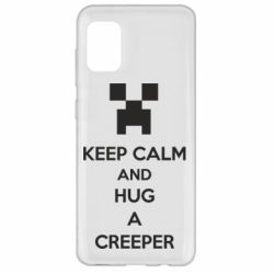 Чехол для Samsung A31 KEEP CALM and HUG A CREEPER - PrintSalon