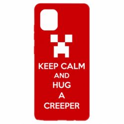 Чехол для Samsung Note 10 Lite KEEP CALM and HUG A CREEPER - PrintSalon