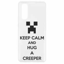 Чехол для Oppo Find X2 KEEP CALM and HUG A CREEPER - PrintSalon