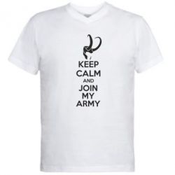 Мужская футболка  с V-образным вырезом KEEP CALM and JOIN MY ARMY - PrintSalon