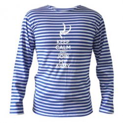 Тельняшка с длинным рукавом KEEP CALM and JOIN MY ARMY - PrintSalon