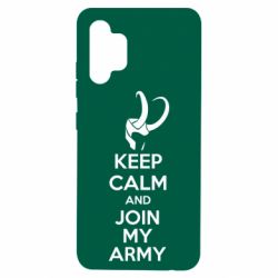 Чехол для Samsung A32 4G KEEP CALM and JOIN MY ARMY - PrintSalon