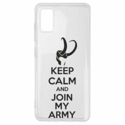 Чехол для Samsung A41 KEEP CALM and JOIN MY ARMY - PrintSalon