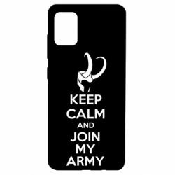 Чехол для Samsung A51 KEEP CALM and JOIN MY ARMY - PrintSalon