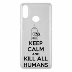 Чохол для Samsung A10s KEEP CALM and KILL ALL HUMANS - PrintSalon