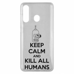 Чохол для Samsung M40 KEEP CALM and KILL ALL HUMANS - PrintSalon