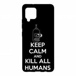 Чохол для Samsung A42 5G KEEP CALM and KILL ALL HUMANS