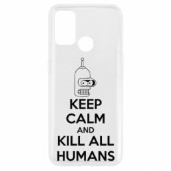 Чохол для Oppo A53 / A32 / A33KEEP CALM and KILL ALL HUMANS - PrintSalon