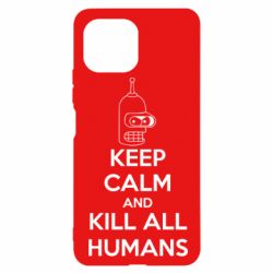 Чохол для Xiaomi Mi11 Lite KEEP CALM and KILL ALL HUMANS - PrintSalon