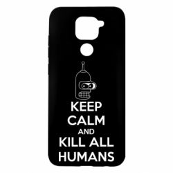 Чохол для Xiaomi Redmi Note 9 / Redmi 10X KEEP CALM and KILL ALL HUMANS - PrintSalon