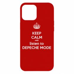 Чехол для iPhone 12 Pro Max KEEP CALM and LISTEN to DEPECHE MODE - PrintSalon