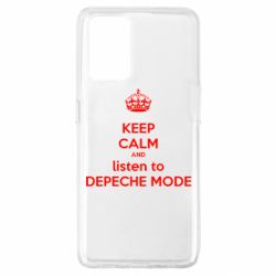 Чехол для Oppo A74 4G KEEP CALM and LISTEN to DEPECHE MODE - PrintSalon
