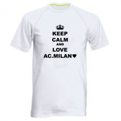 Мужская футболка для спорта Keep calm and love AC Milan - PrintSalon