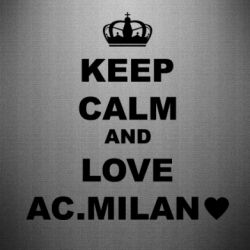 Наклейка Keep calm and love AC Milan - PrintSalon